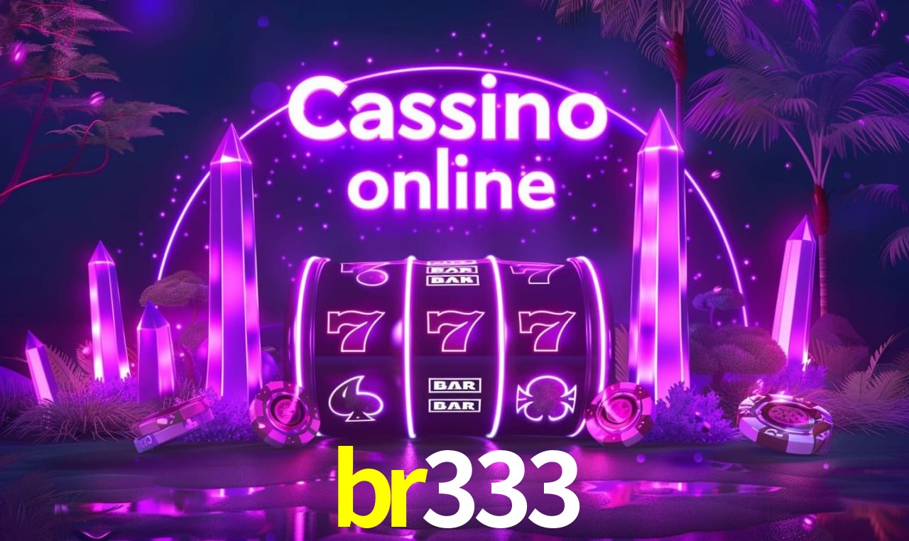 Tecnologia da Plataforma br333